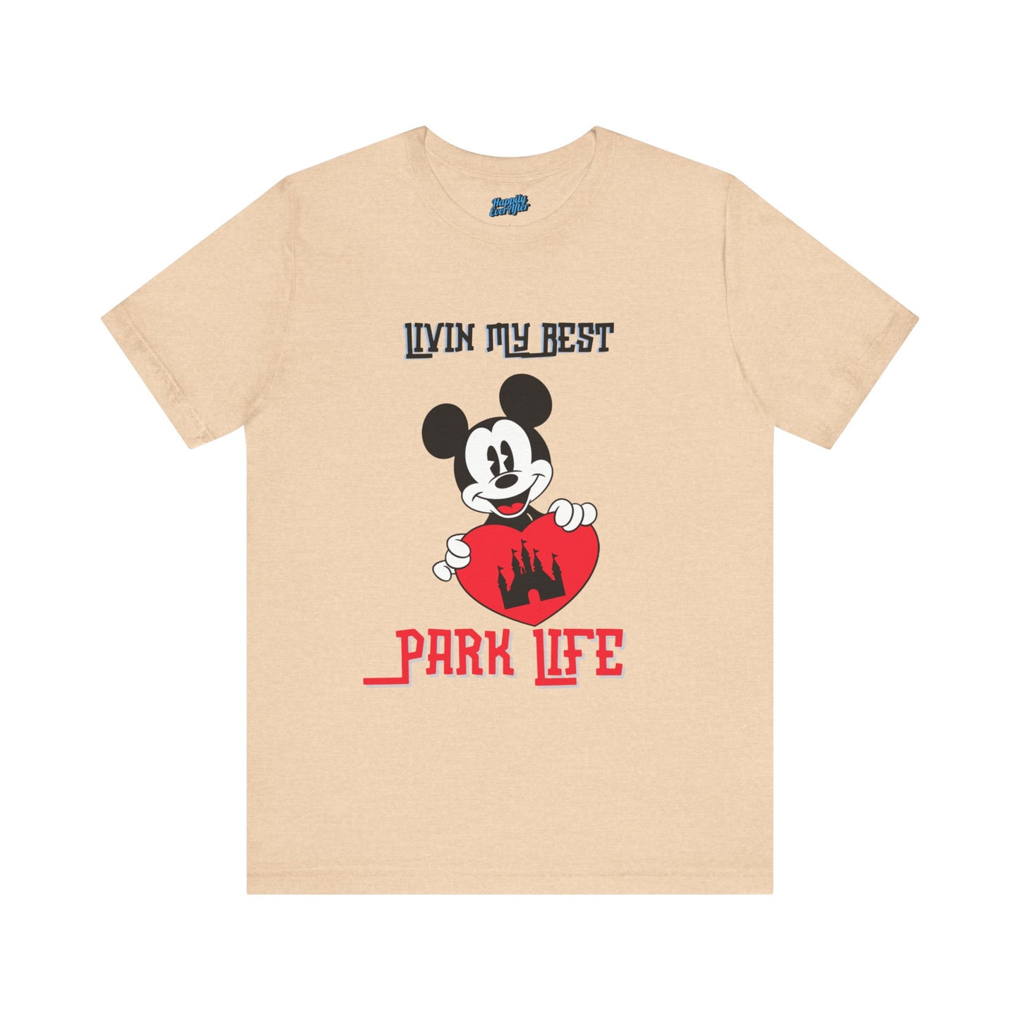 Disney Livin My Best Park Life Tee