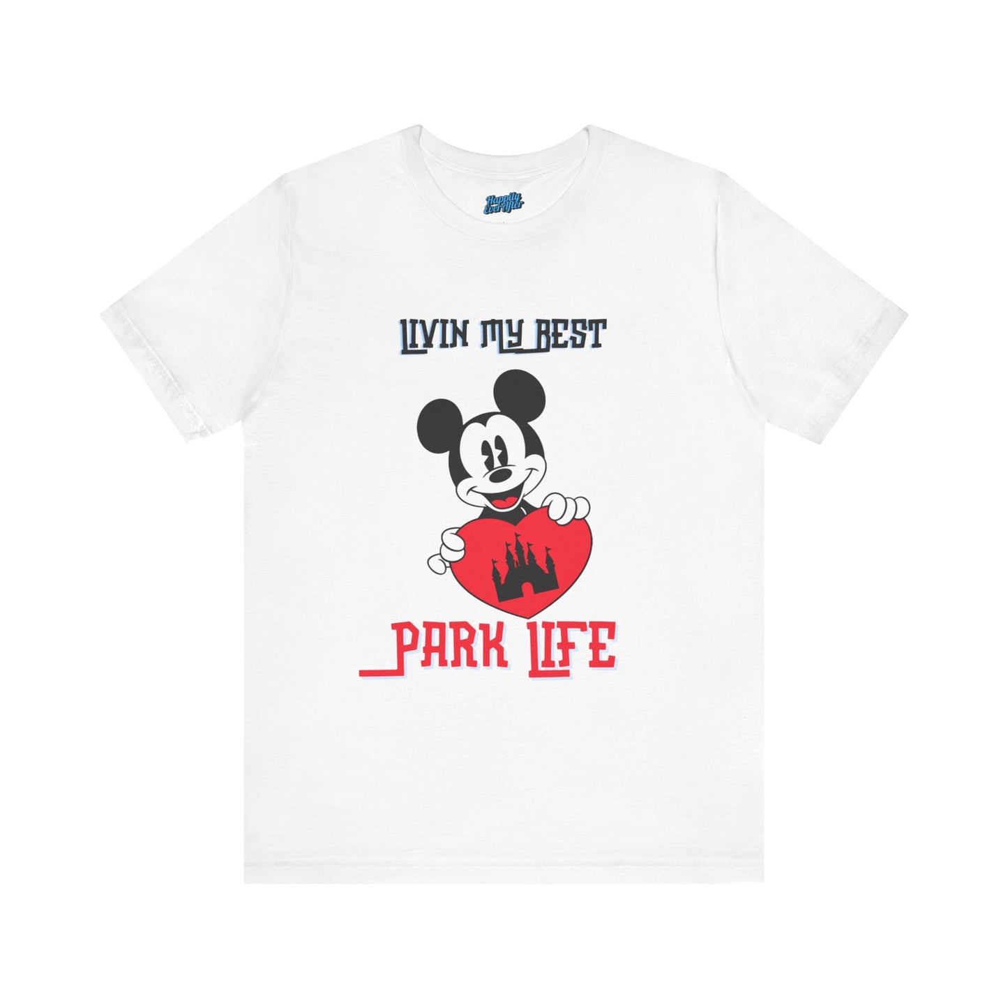 Disney Livin My Best Park Life Tee
