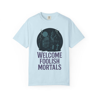 Welcome Foolish Mortals Unisex T-Shirt | Disney Inspired