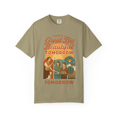 Disney Inspired - Great Big Beautiful Tomorrow - Unisex