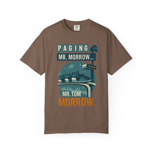 Paging Mr. Morrow  - Disney Inspired Unisex T-shirt