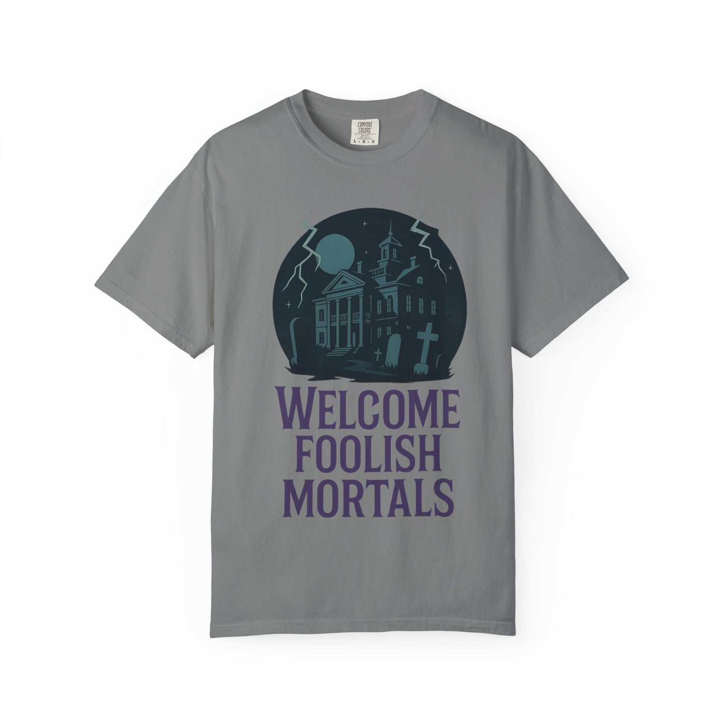 Welcome Foolish Mortals Unisex T-Shirt | Disney Inspired