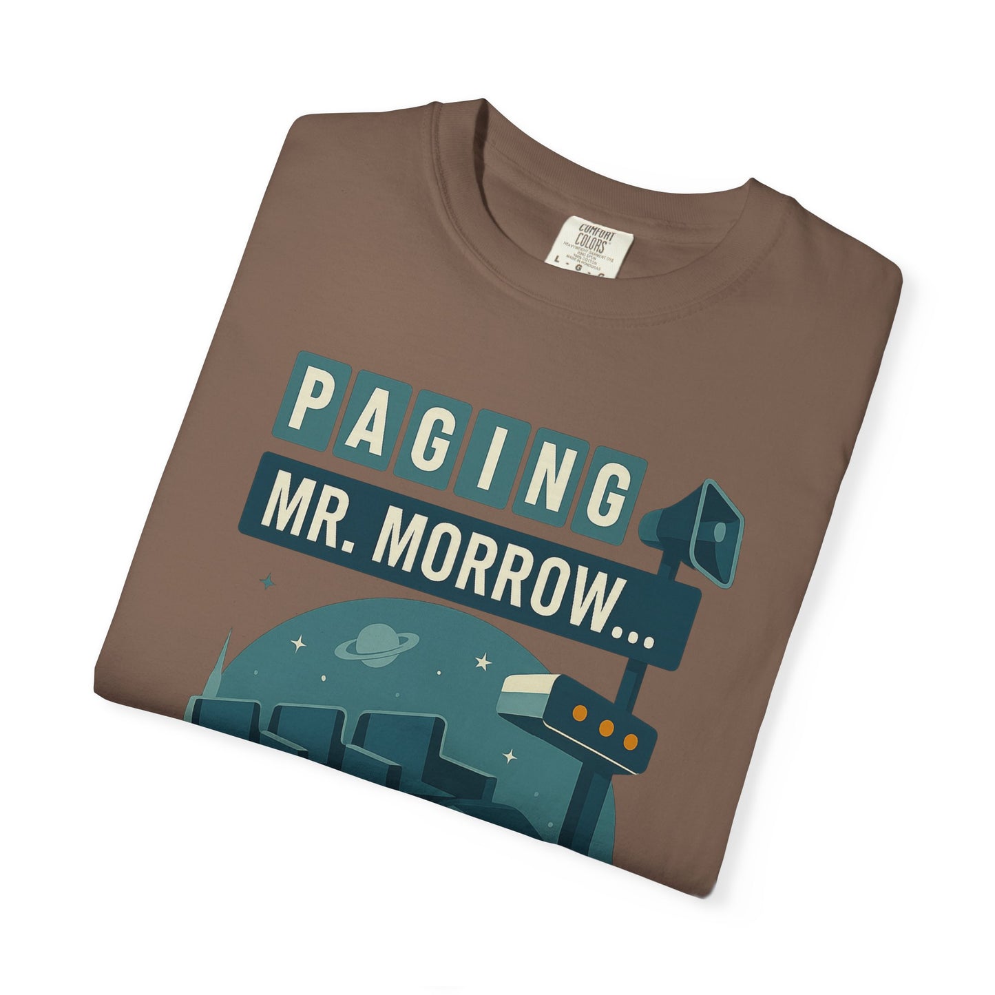 Paging Mr. Morrow  - Disney Inspired Unisex T-shirt