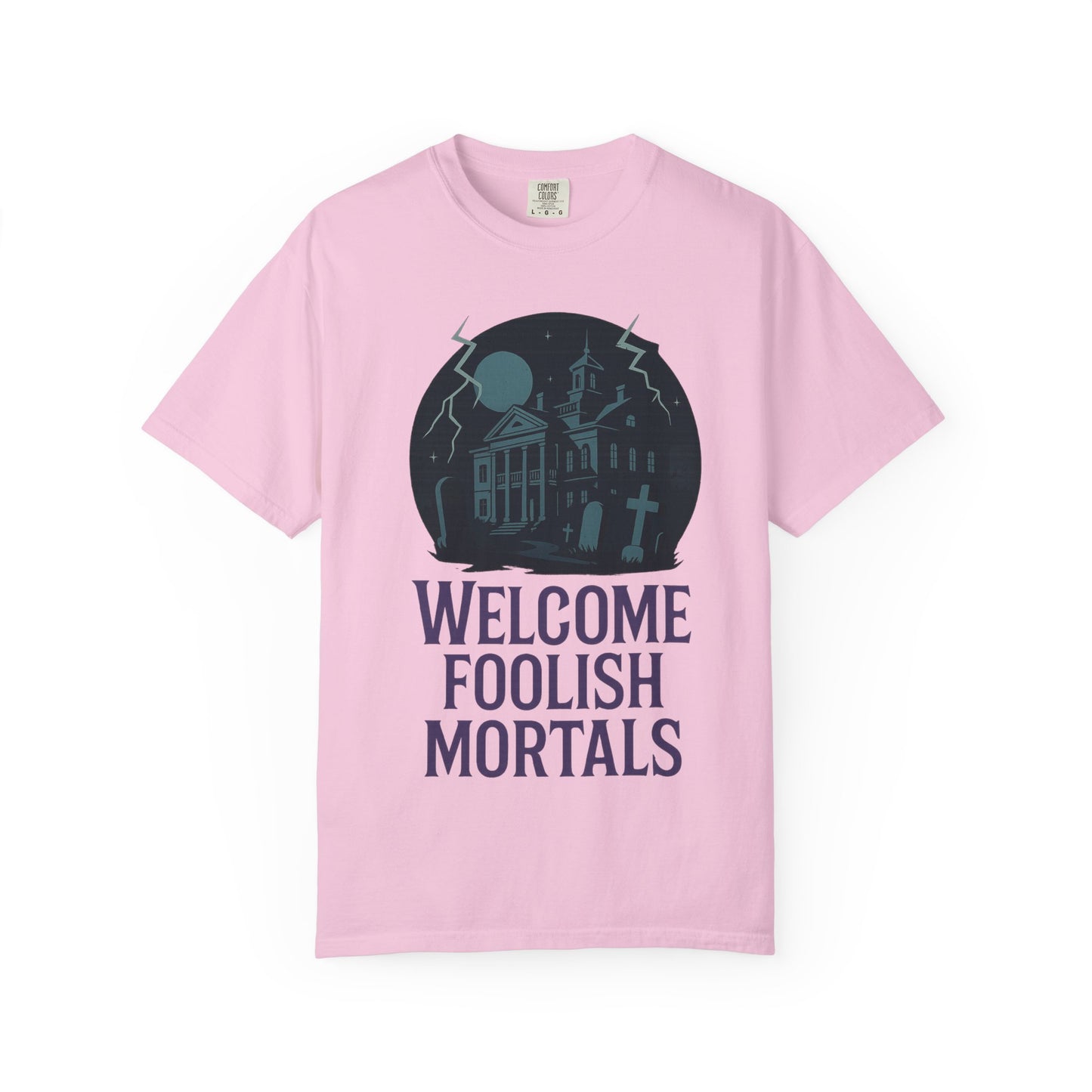Welcome Foolish Mortals Unisex T-Shirt | Disney Inspired