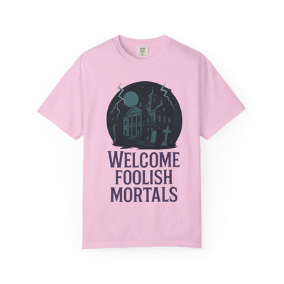 Welcome Foolish Mortals Unisex T-Shirt | Disney Inspired