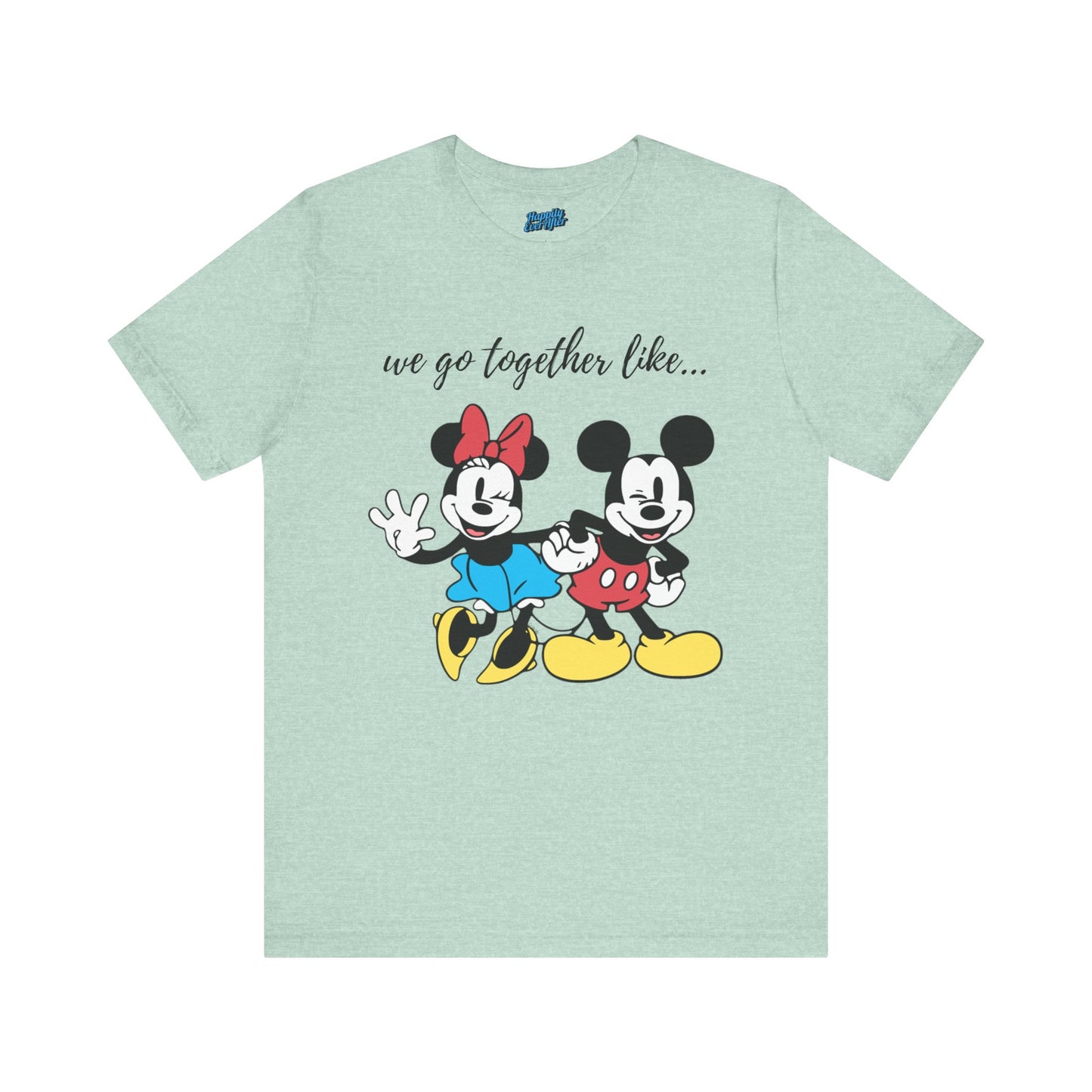 Men's We Go Together Like Tee
