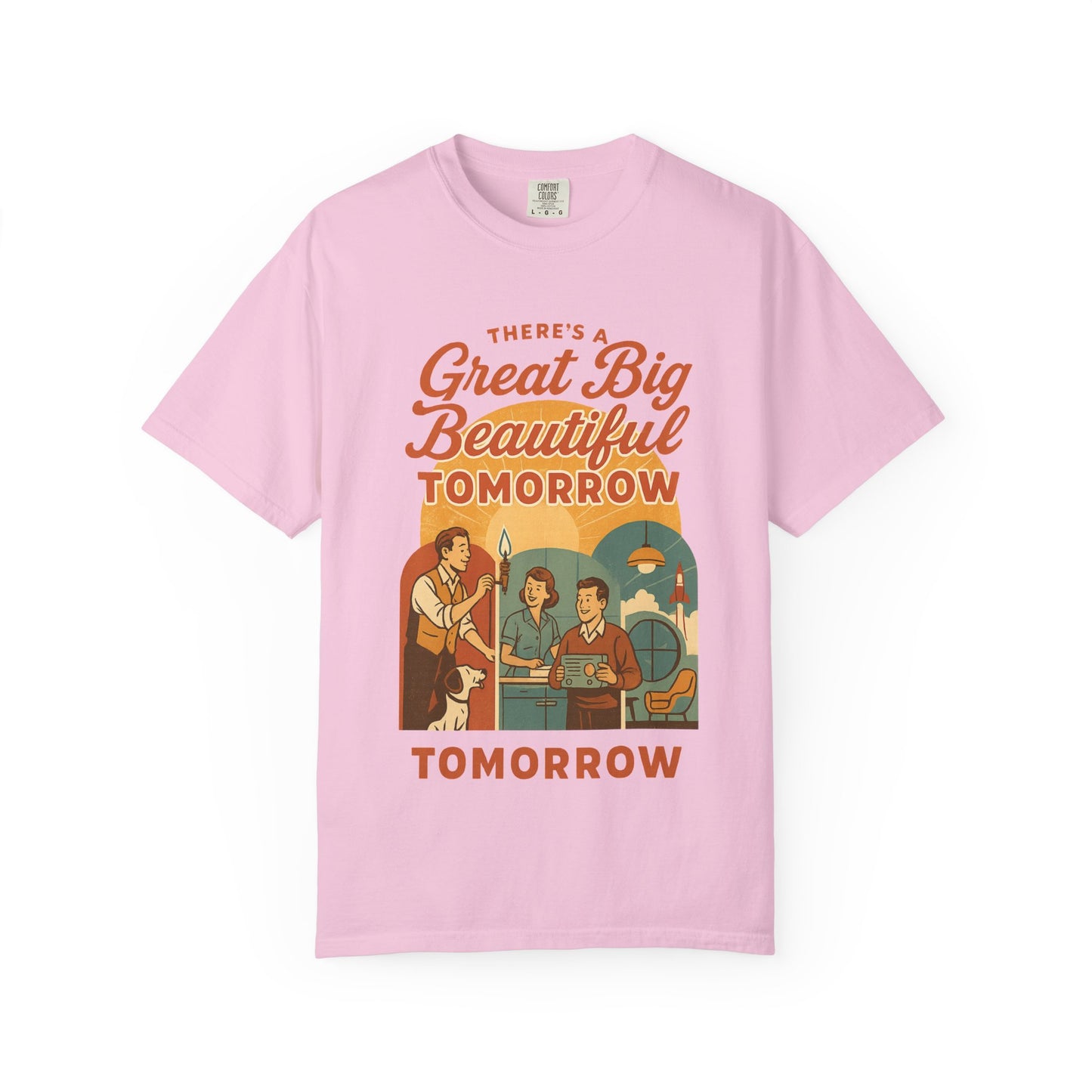 Disney Inspired - Great Big Beautiful Tomorrow - Unisex