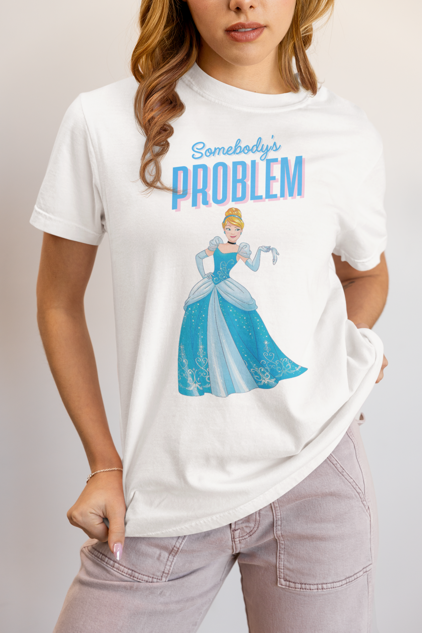 She's Somebody's Problem Cinderella Disney Tee
