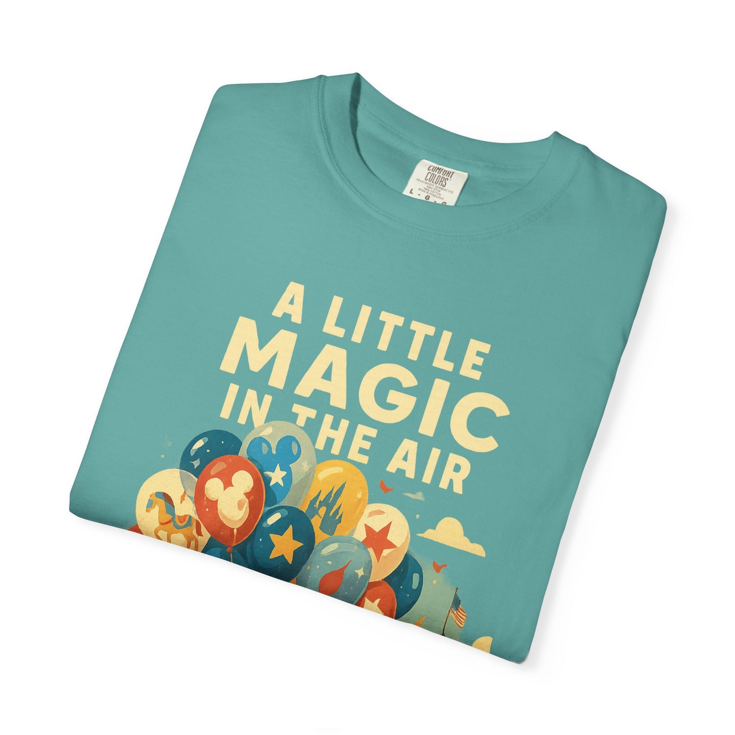 Magic in the Air T-shirt, Unisex Garment-Dyed Tee, Disney Inspired