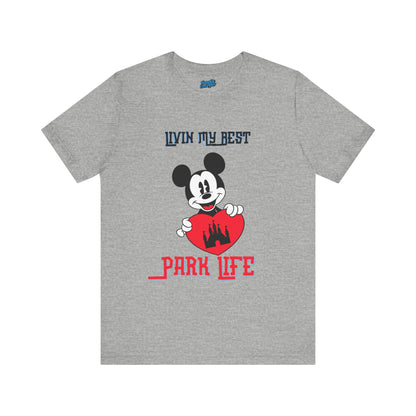 Disney Livin My Best Park Life Tee