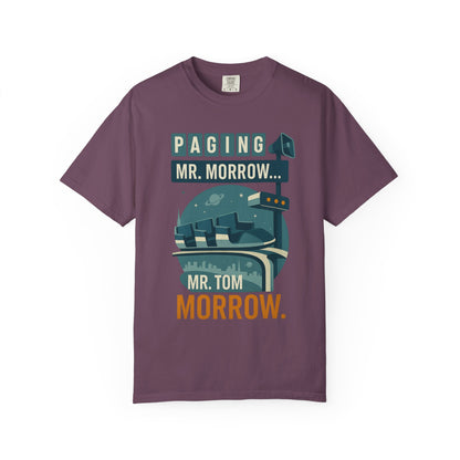 Paging Mr. Morrow  - Disney Inspired Unisex T-shirt
