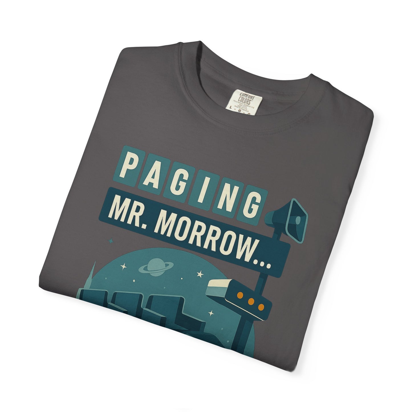 Paging Mr. Morrow  - Disney Inspired Unisex T-shirt