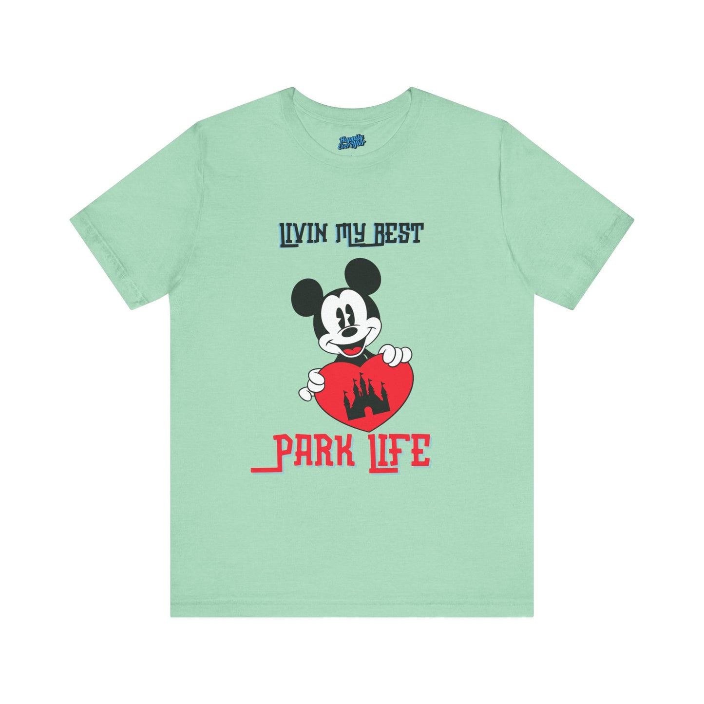 Disney Livin My Best Park Life Tee
