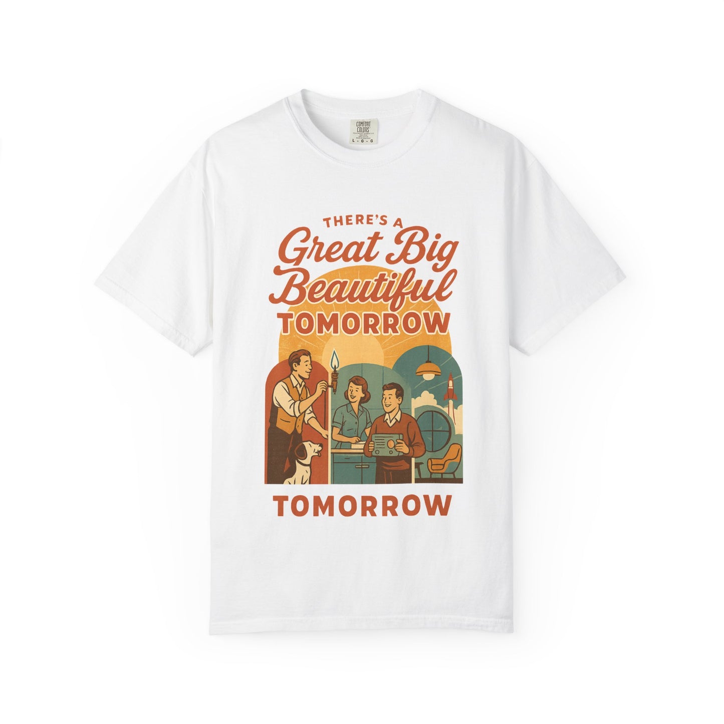 Disney Inspired - Great Big Beautiful Tomorrow - Unisex