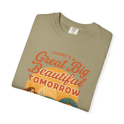 Disney Inspired - Great Big Beautiful Tomorrow - Unisex