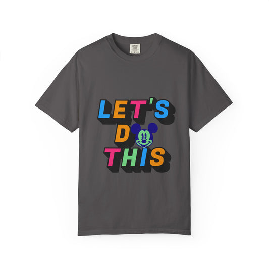 Let's Do This Disney Mickey Tee